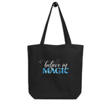 Believe in Magic Eco Tote Bag, Large