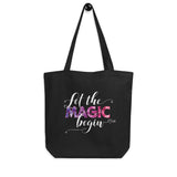 Let the Magic Begin Eco Tote Bag, Large