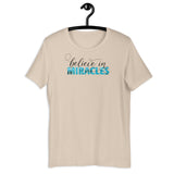 Believe in Miracles T-Shirt
